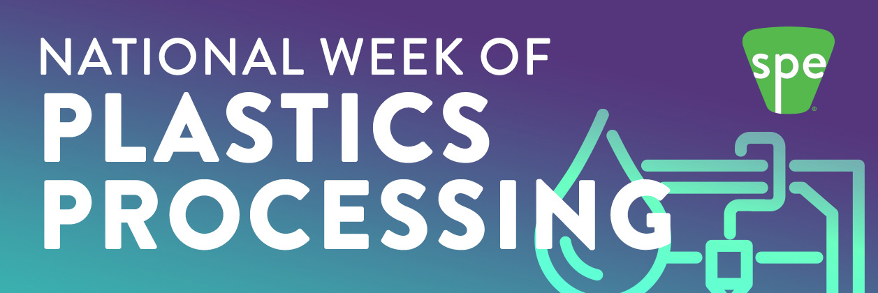 National Week of Plastics Processing