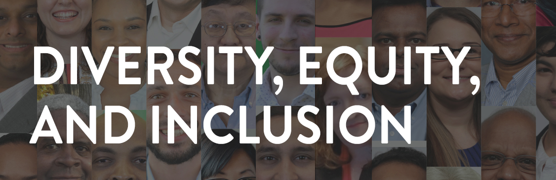 Diversity, Equity and Inclusion